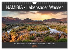 NAMIBIA ¿ Lebensader Wasser (Wandkalender 2025 DIN A4 quer), CALVENDO Monatskalender