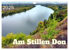 Am Stillen Don (Wandkalender 2025 DIN A4 quer), CALVENDO Monatskalender