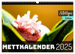 Mettkalender - Mettigel Edition (Wandkalender 2025 DIN A3 quer), CALVENDO Monatskalender