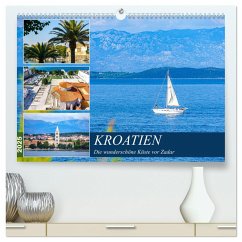 Kroatien Die wunderschöne Küste vor Zadar (hochwertiger Premium Wandkalender 2025 DIN A2 quer), Kunstdruck in Hochglanz - Calvendo;Nöh, Christine