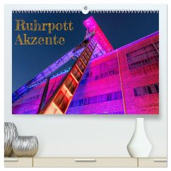 Ruhrpott Akzente (hochwertiger Premium Wandkalender 2025 DIN A2 quer), Kunstdruck in Hochglanz - Calvendo;Adams Lensviper, Heribert