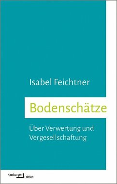 Bodenschätze - Feichtner, Isabel