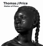 Thomas J. Price. Matter of Place