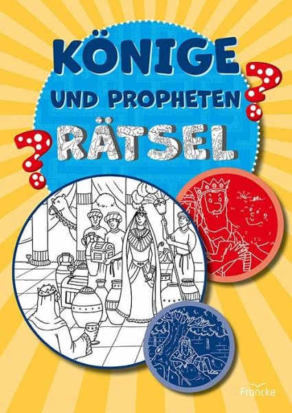 Könige und Propheten-Rätsel Könige und Propheten-Rätsel