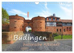 Büdingen - historische Stadt (Wandkalender 2025 DIN A4 quer), CALVENDO Monatskalender