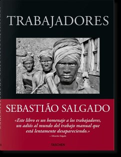 Sebastião Salgado. Trabajadores. Una arqueología de la era industrial