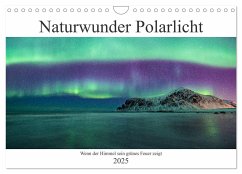 Naturwunder Polarlicht (Wandkalender 2025 DIN A4 quer), CALVENDO Monatskalender