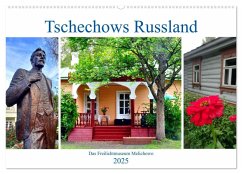 Tschechows Russland - Das Freilichtmuseum Melichowo (Wandkalender 2025 DIN A2 quer), CALVENDO Monatskalender