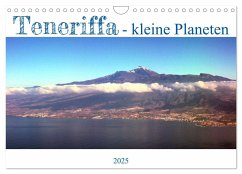 Teneriffa - kleine Planeten (Wandkalender 2025 DIN A4 quer), CALVENDO Monatskalender - Calvendo;Wildner - Dienstleistungsdrohne.de, Jens