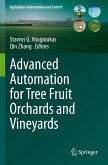 Advanced Automation for Tree Fruit Orchards and Vineyards