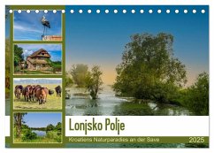 Lonjsko Polje, Kroatiens Naturparadies an der Save (Tischkalender 2025 DIN A5 quer), CALVENDO Monatskalender - Calvendo;Di Chito, Ursula