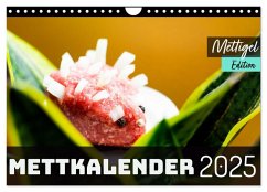 Mettkalender - Mettigel Edition (Wandkalender 2025 DIN A4 quer), CALVENDO Monatskalender