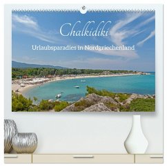 Chalkidiki - Urlaubsparadies in Nordgriechenland (hochwertiger Premium Wandkalender 2025 DIN A2 quer), Kunstdruck in Hochglanz