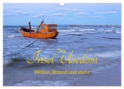 Insel Usedom - Wellen, Strand und mehr (Wandkalender 2025 DIN A3 quer), CALVENDO Monatskalender - Calvendo;Kuttig, Siegfried