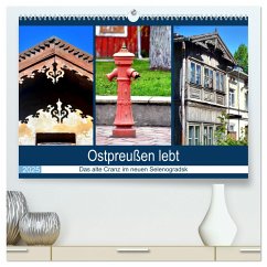 Ostpreußen lebt - Das alte Cranz im neuen Selenogradsk (hochwertiger Premium Wandkalender 2025 DIN A2 quer), Kunstdruck in Hochglanz