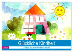 Glückliche Kindheit. Duftiger Aquarell Kinderkalender (Wandkalender 2025 DIN A3 quer), CALVENDO Monatskalender