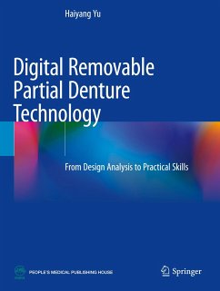 Digital Removable Partial Denture Technology - Yu, Haiyang