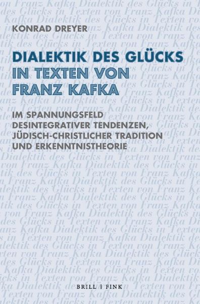 Dialektik des Glücks in Texten von Franz Kafka Dialektik des Glücks in Texten von Franz Kafka