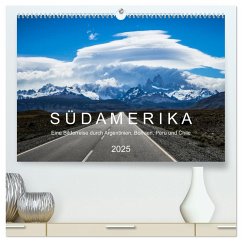 SÜDAMERIKA Eine Bilderreise durch Argentinien, Bolivien, Peru und Chile 2025 (hochwertiger Premium Wandkalender 2025 DIN A2 quer), Kunstdruck in Hochglanz - Calvendo;Gischke, Benjamin