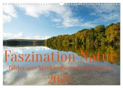 Faszination Natur - Bilder aus Mecklenburg-Vorpommern (Wandkalender 2025 DIN A3 quer), CALVENDO Monatskalender - Calvendo;Pipping, Ulf