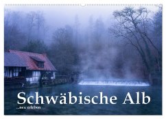 Schwäbische Alb neu erleben (Wandkalender 2025 DIN A2 quer), CALVENDO Monatskalender