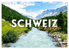 Schweiz - die Bergidylle (Tischkalender 2025 DIN A5 quer), CALVENDO Monatskalender