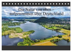 Die Natur von oben - aufgenommen über Deutschland (Tischkalender 2025 DIN A5 quer), CALVENDO Monatskalender - Calvendo;AIR7VIEW