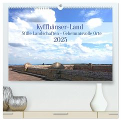 Kyffhäuser-Land Stille Landschaften - Geheimnisvolle Orte (hochwertiger Premium Wandkalender 2025 DIN A2 quer), Kunstdruck in Hochglanz