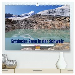 SEENsucht Entdecke Seen in der Schweiz (hochwertiger Premium Wandkalender 2025 DIN A2 quer), Kunstdruck in Hochglanz