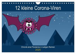 12 kleine Corona-Viren (Wandkalender 2025 DIN A4 quer), CALVENDO Monatskalender