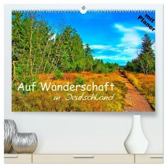 Auf Wanderschaft in Deutschland (hochwertiger Premium Wandkalender 2025 DIN A2 quer), Kunstdruck in Hochglanz - Calvendo;Plastron Pictures, Lost