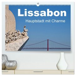 Lissabon - Hauptstadt mit Charme (hochwertiger Premium Wandkalender 2025 DIN A2 quer), Kunstdruck in Hochglanz - Calvendo;insideportugal