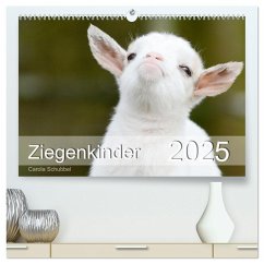 Ziegenkinder (hochwertiger Premium Wandkalender 2025 DIN A2 quer), Kunstdruck in Hochglanz - Calvendo;Schubbel, Carola