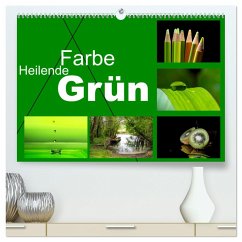 Heilende Farbe Grün (hochwertiger Premium Wandkalender 2025 DIN A2 quer), Kunstdruck in Hochglanz