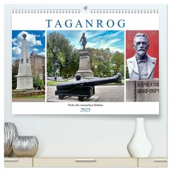Taganrog - Perle des russischen Südens (hochwertiger Premium Wandkalender 2025 DIN A2 quer), Kunstdruck in Hochglanz