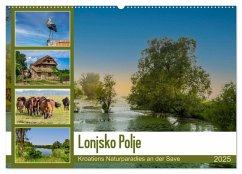 Lonjsko Polje, Kroatiens Naturparadies an der Save (Wandkalender 2025 DIN A2 quer), CALVENDO Monatskalender - Calvendo;Di Chito, Ursula