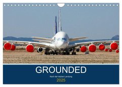 GROUNDED (Wandkalender 2025 DIN A4 quer), CALVENDO Monatskalender - Calvendo;Thoma, Sebastian