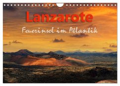 Lanzarote Feuerinsel im Atlantik (Wandkalender 2025 DIN A4 quer), CALVENDO Monatskalender