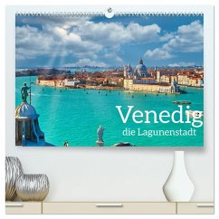 Venedig - Die Lagunenstadt (hochwertiger Premium Wandkalender 2025 DIN A2 quer), Kunstdruck in Hochglanz