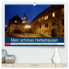 Mein schönes Herleshausen (hochwertiger Premium Wandkalender 2025 DIN A2 quer), Kunstdruck in Hochglanz