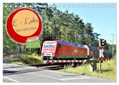 E-Loks - Bahn-Impressionen (Tischkalender 2025 DIN A5 quer), CALVENDO Monatskalender