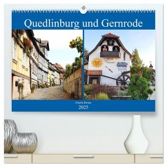 Quedlinburg und Gernrode (hochwertiger Premium Wandkalender 2025 DIN A2 quer), Kunstdruck in Hochglanz - Calvendo;Kruse, Gisela