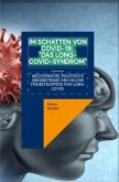 Im Schatten von Covid-19: "Das Long-Covid-Syndrom"