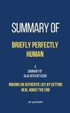Summary of Briefly Perfectly Human by Alua Arthur (eBook, ePUB)