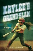 Kaylee's Grand-Slam (eBook, ePUB)