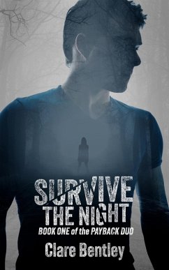 Cover Survive The Night (The Payback Duo, #1) (eBook, ePUB)