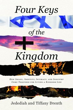 Four Keys of the Kingdom (eBook, ePUB) - Jedediah; Drenth, Tiffany