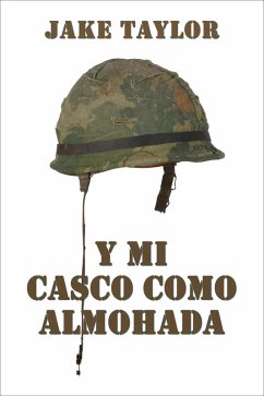 Cover Y mi casco como almohada (eBook, ePUB)