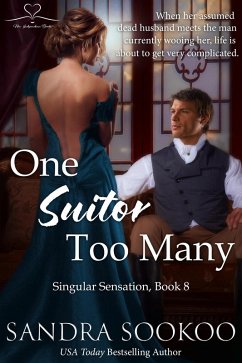 One Suitor Too Many (Singular Sensation, #8) (eBook, ePUB) - Sookoo, Sandra