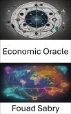 Economic Oracle (eBook, ePUB)